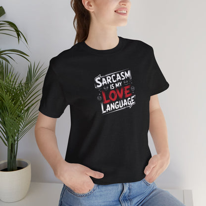 Unisex Jersey Short Sleeve Tee - Sarcasm