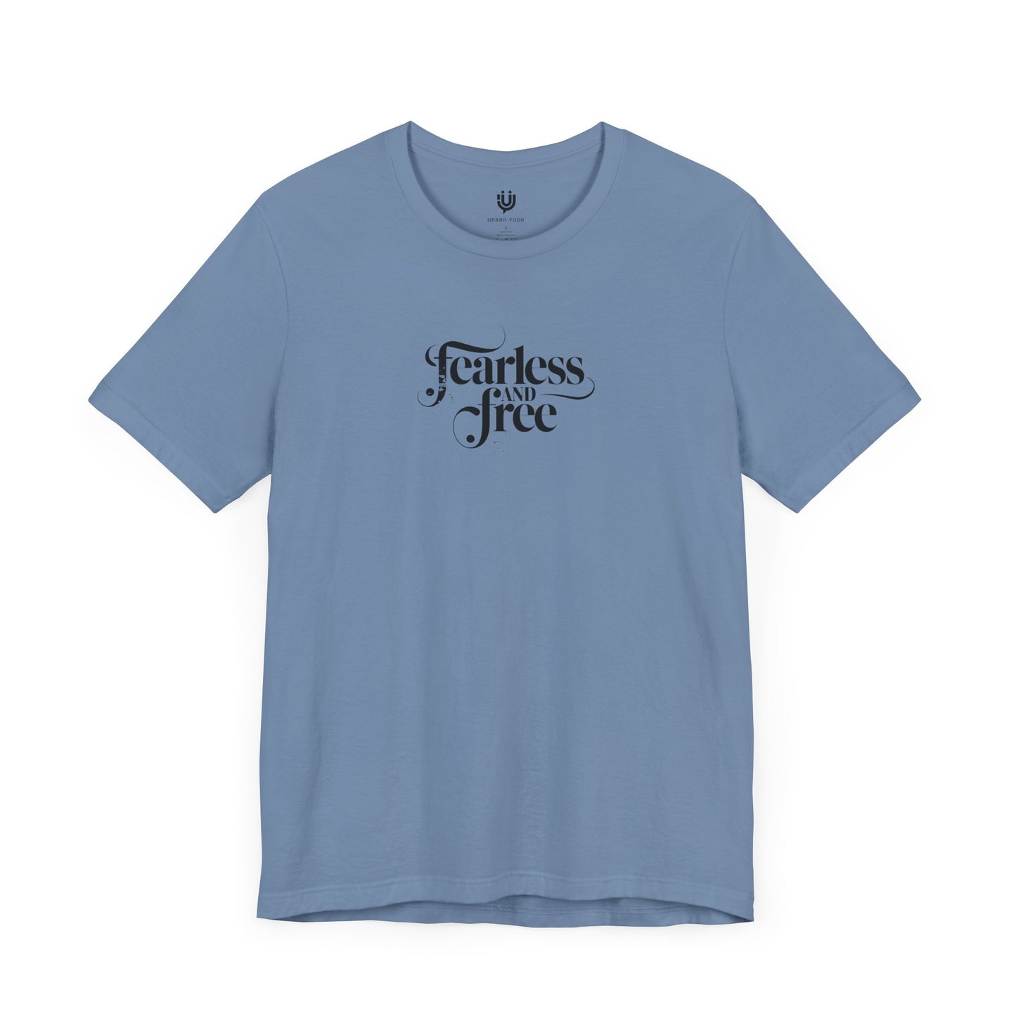 Unisex Jersey Short Sleeve Tee - Fearless and Free