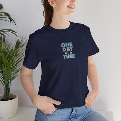 Unisex Jersey Short Sleeve Tee - One Day at a Time