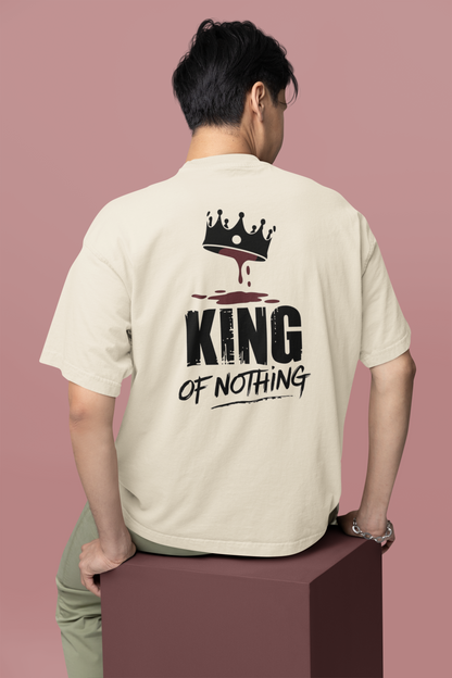 King Of Nothing - Unisex Oversized Boxy Tee